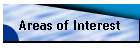 Areas of Interest